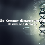 Réponse rapide : Comment démarrer une petite entreprise de cuisine à domicile